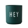 Design Letters Favourite Tasse 25 Cl, Hey -Alderaine Geschaft design letters favourite tasse 31
